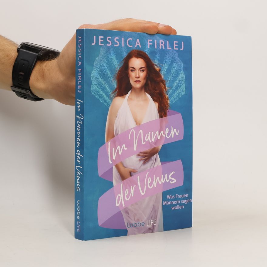 Jessica Firlej Im Namen der Venus