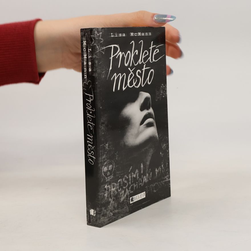 Lisa McMann Prokleté město