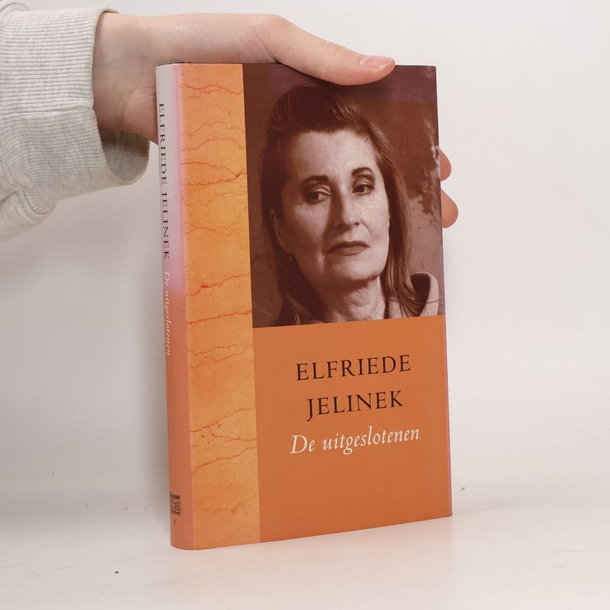 Elfriede Jelinek De uitgeslotenen