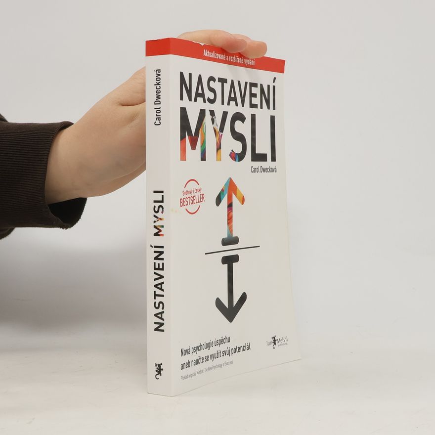 Carol Dwecková Nastavení mysli