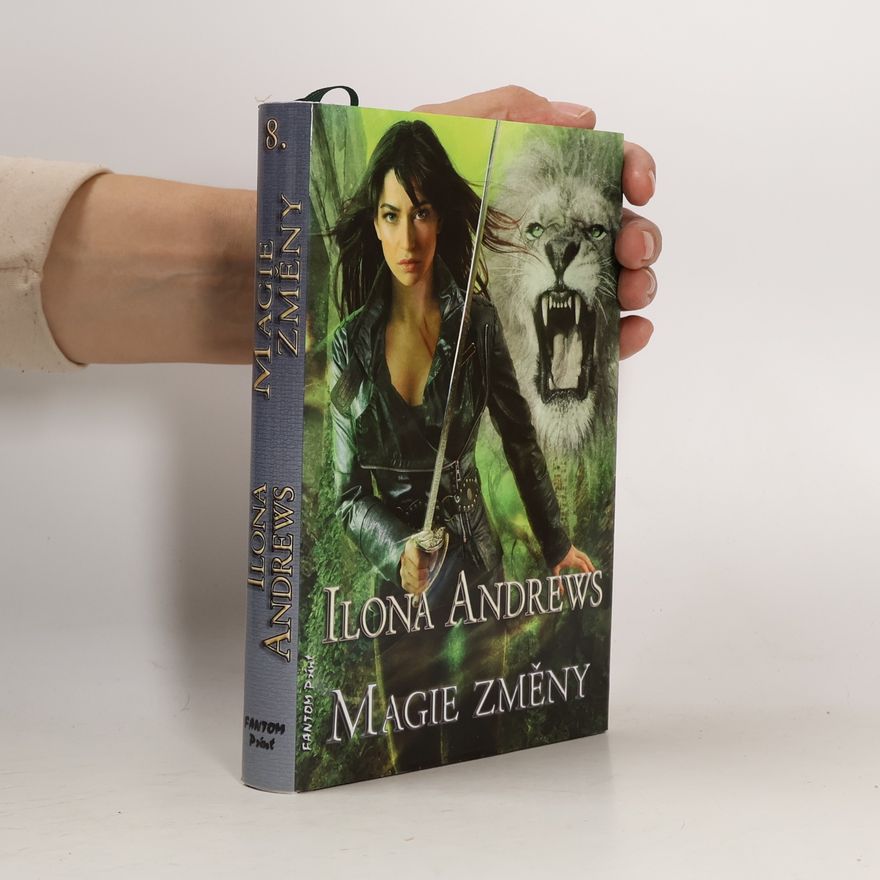 Ilona Andrews Magie změny