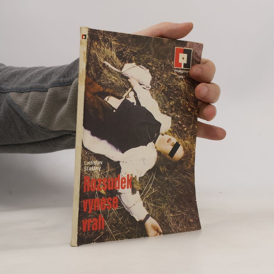 Ladislav Šťastný Rozsudek vynese vrah