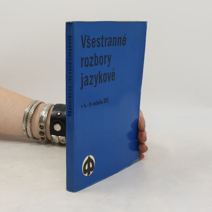 Ladislav Pros Všestranné rozbory jazykové