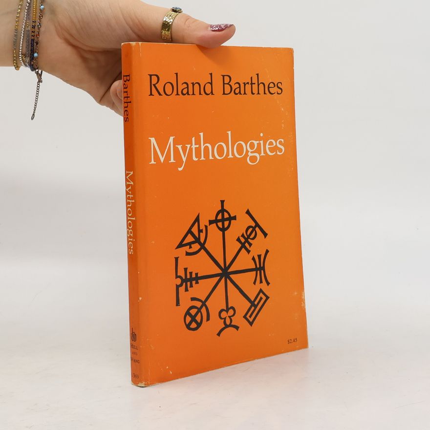 Annette Lavers  Mythologies