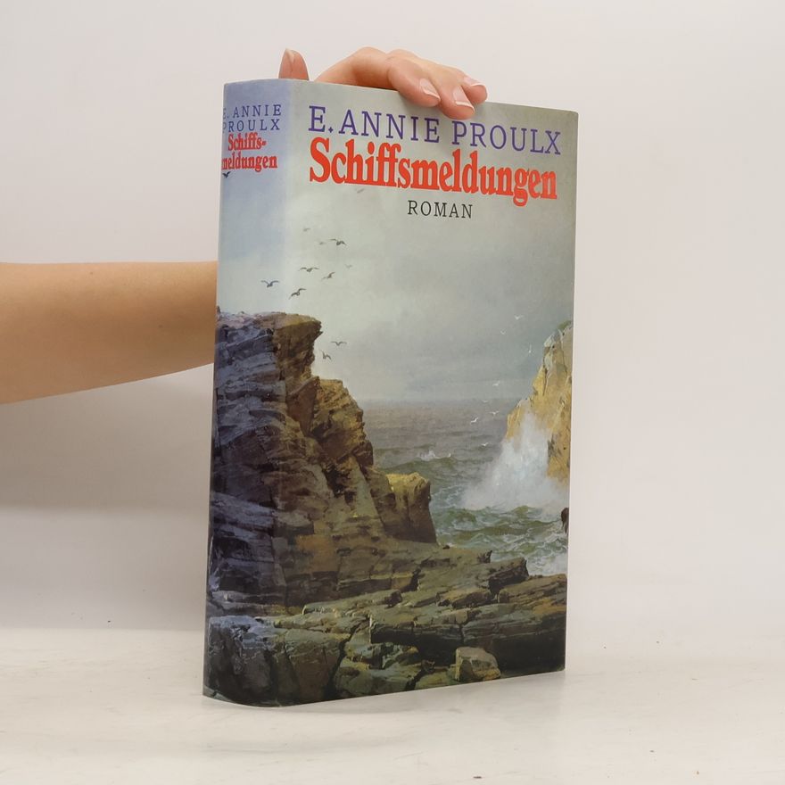 Annie Proulx Schiffsmeldungen