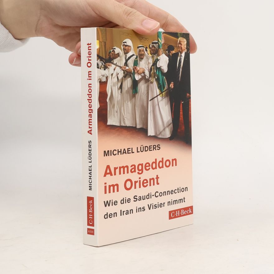 Michael Lüders Armageddon im Orient