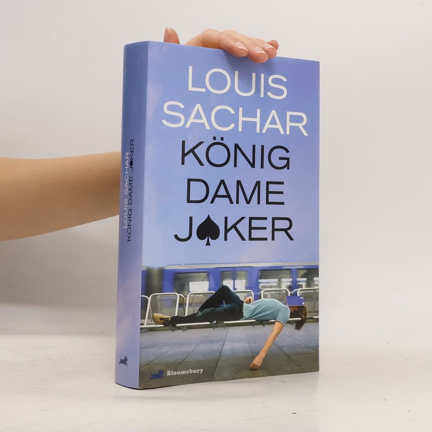 Louis Sachar König, Dame, Joker
