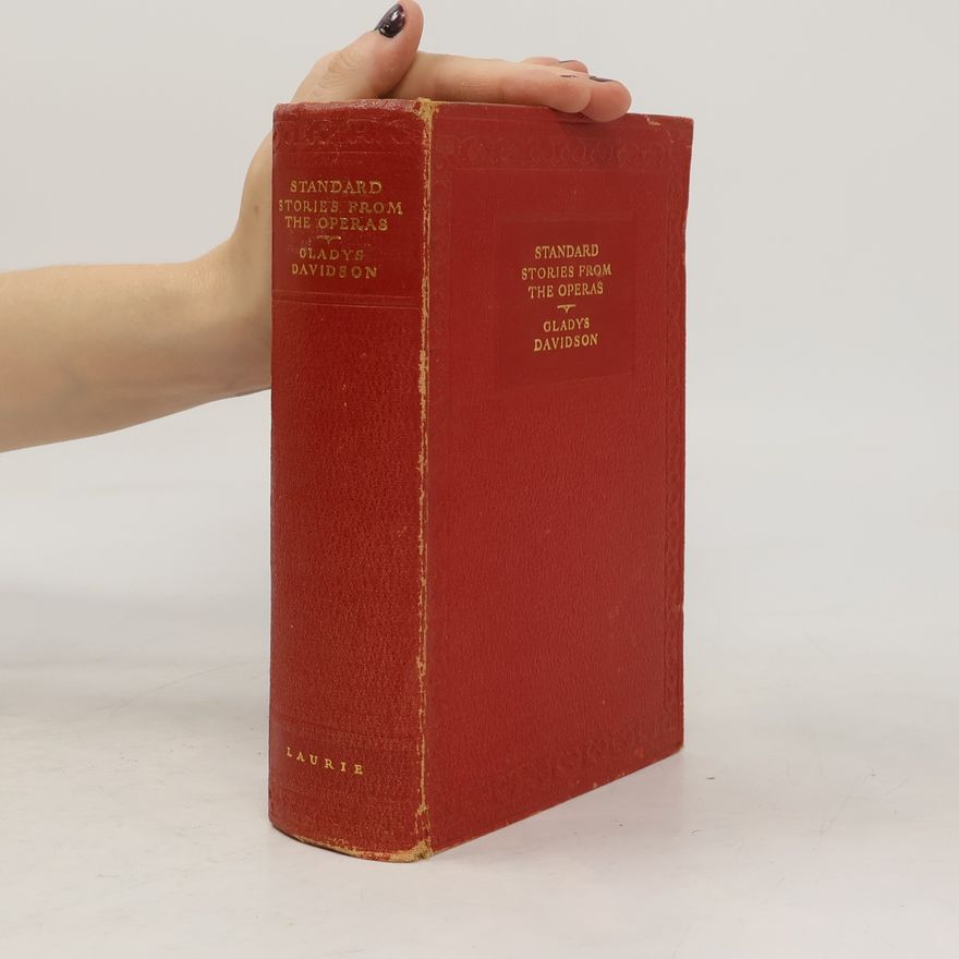 Gladys Davidson Standard Stories From The Operas