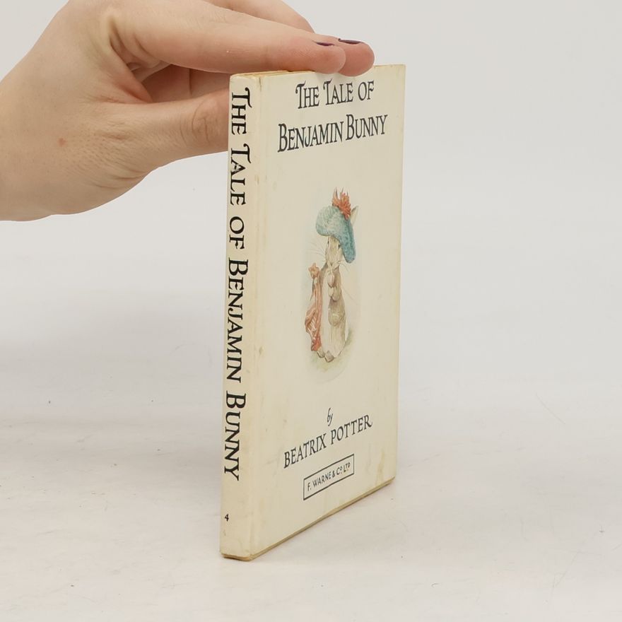 Beatrix Potter The Tale of Benjamin Bunny