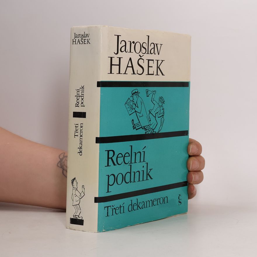 Jaroslav Hašek Třetí dekameron. Reelní podnik