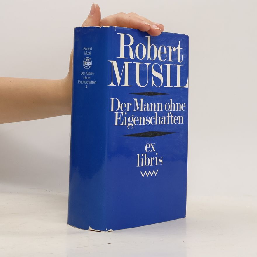 Robert Musil Der Mann ohne Eigenschaften 4