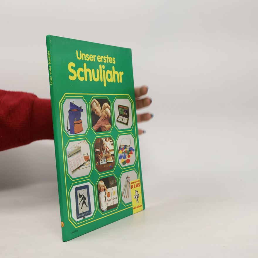Autorenkollektiv Unser erstes Schuljahr