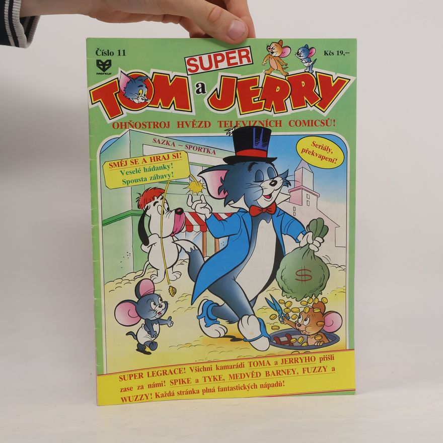 Kolektiv autorů Super Tom a Jerry : ohňostroj hvězd televizních comicsů. Číslo 11