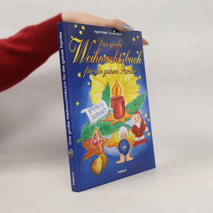 Ingrid Pabst Das große Weihnachtsbuch für die ganze Familie