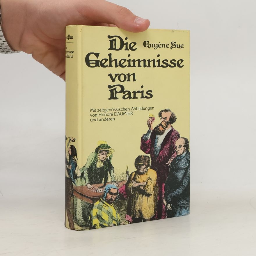 Eugène Sue Die geheimnisse von Paris