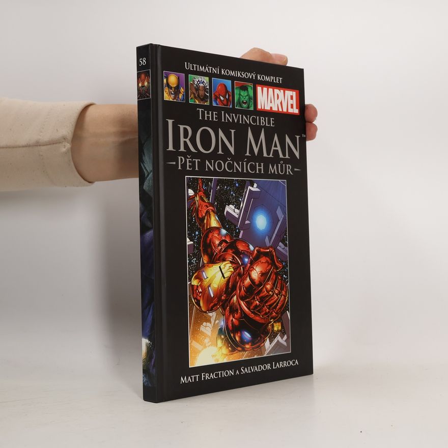 Matt Fraction The Invincible Iron Man 58. Pět nočních můr
