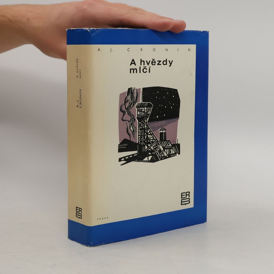 A. J. Cronin A hvězdy mlčí