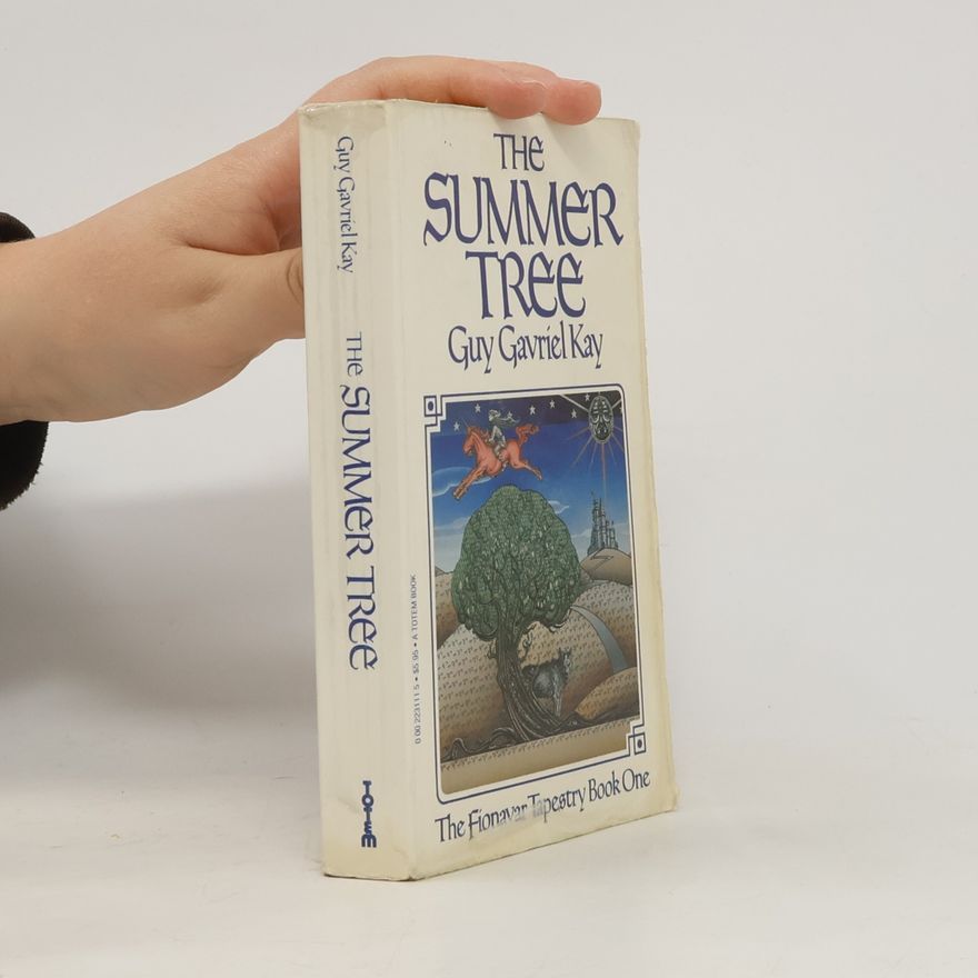 Guy Gavriel Kay The Summer Tree