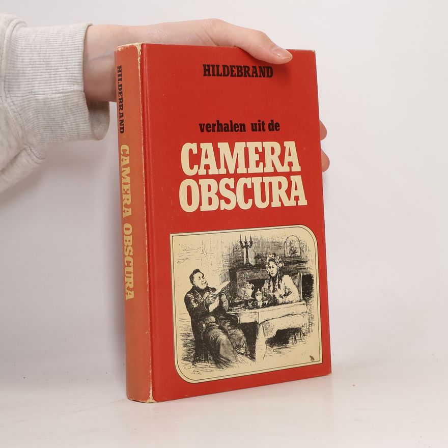 Ferdinand Carl Sierig Verhalen uit de Camera Obscura