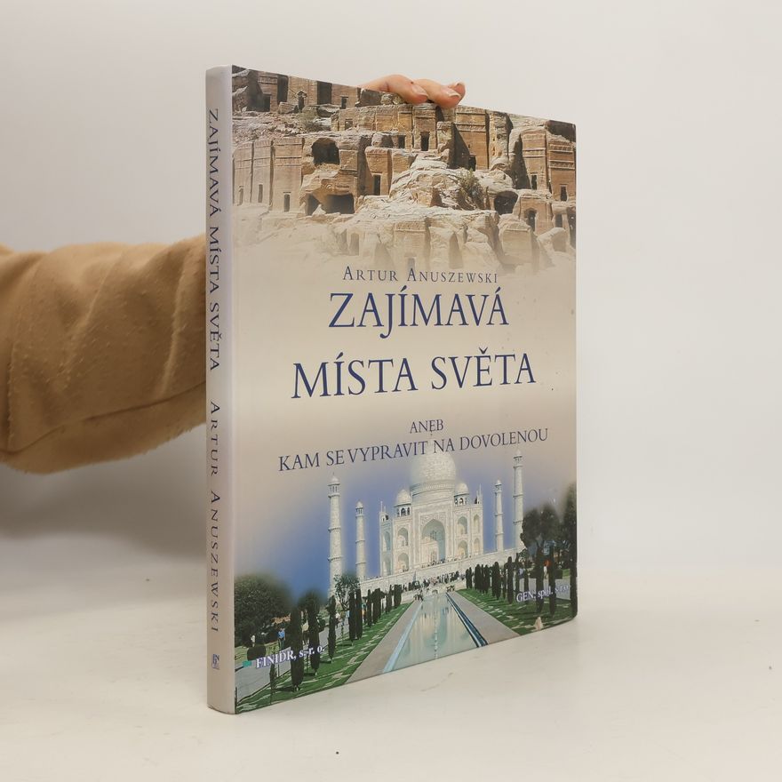 Artur Anuszewski Zajímavá místa světa