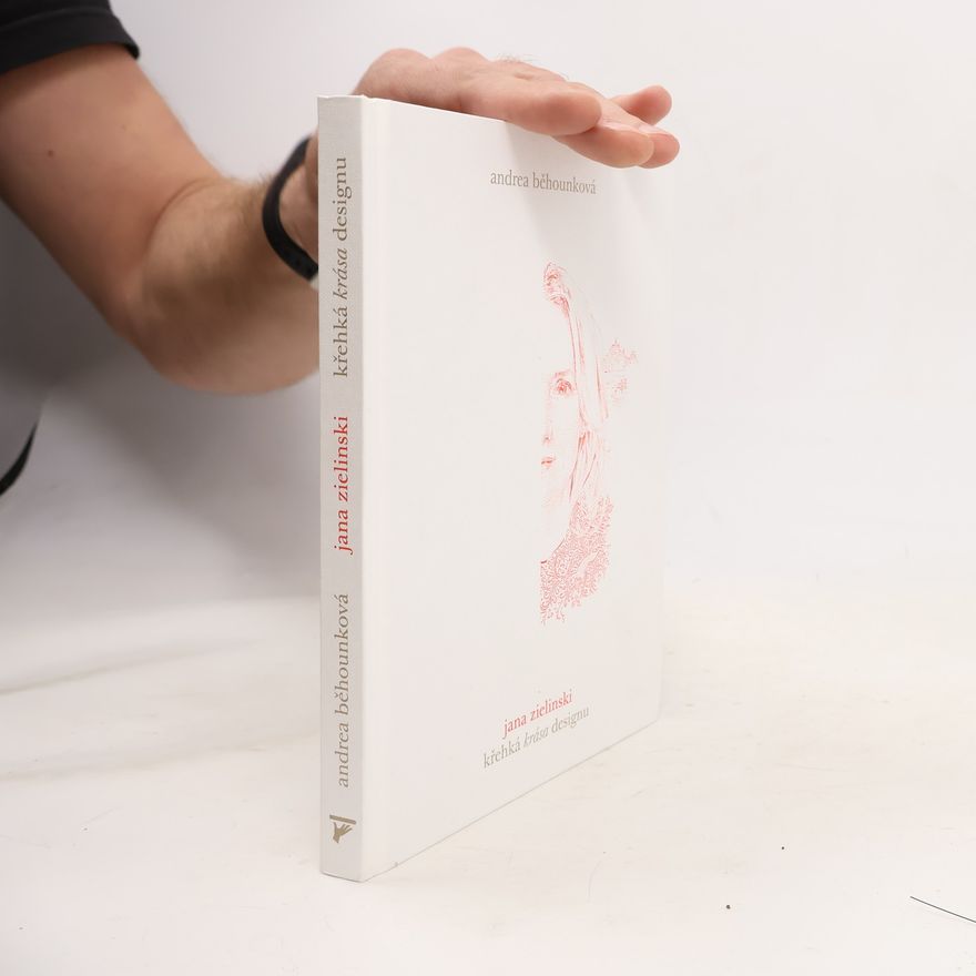 Andrea Běhounková Křehká krása designu
