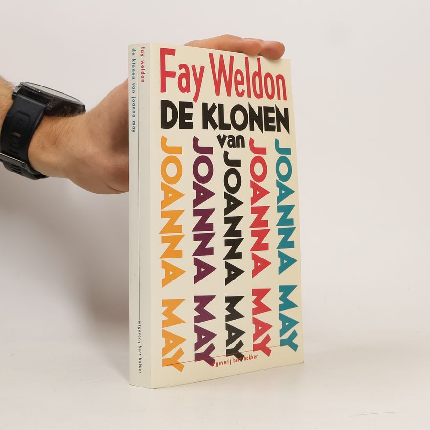 Fay Weldon De klonen van Joanna May