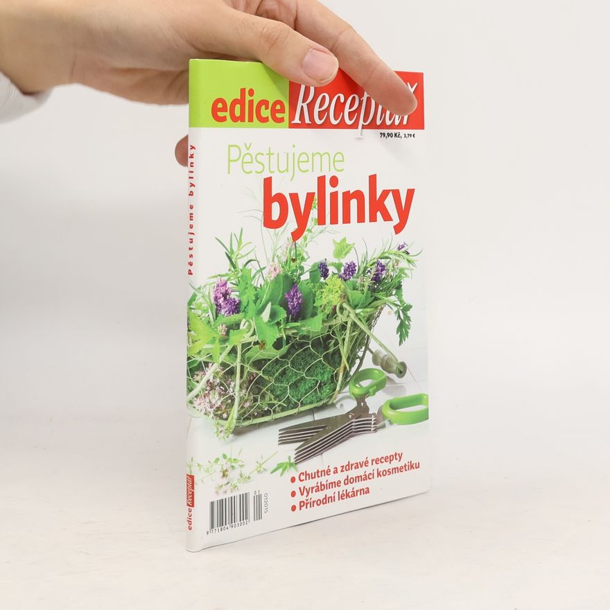 Jana Bucharová Pěstujeme bylinky