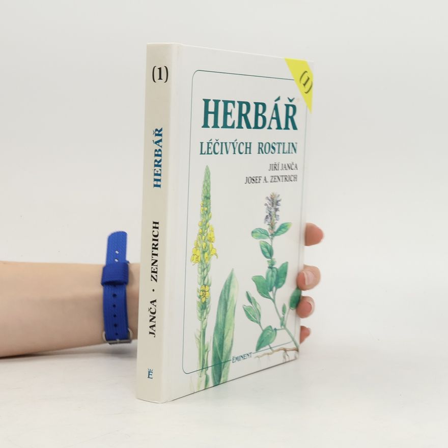 Jiří Janča Herbář léčivých rostlin 1