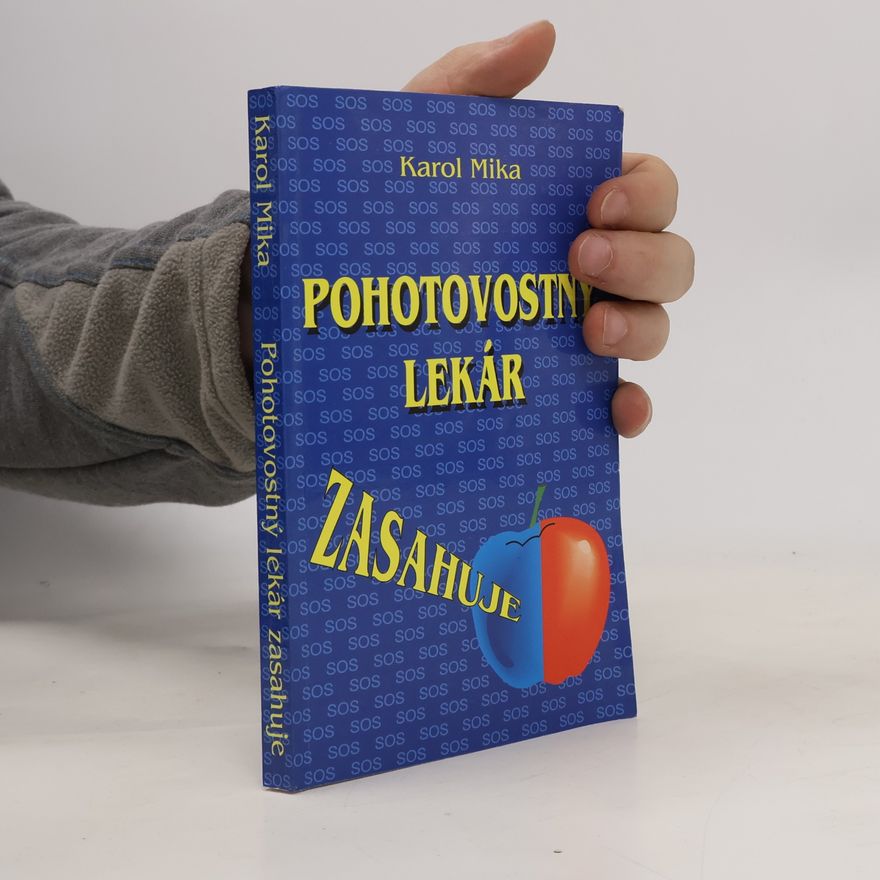 Karol Mika Pohotovostný lekár zasahuje