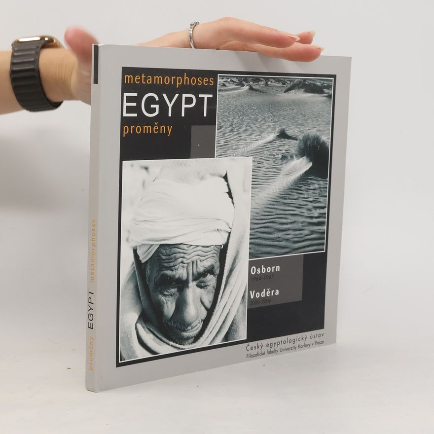Dale J. Osborn Egypt : proměny, metamorphoses