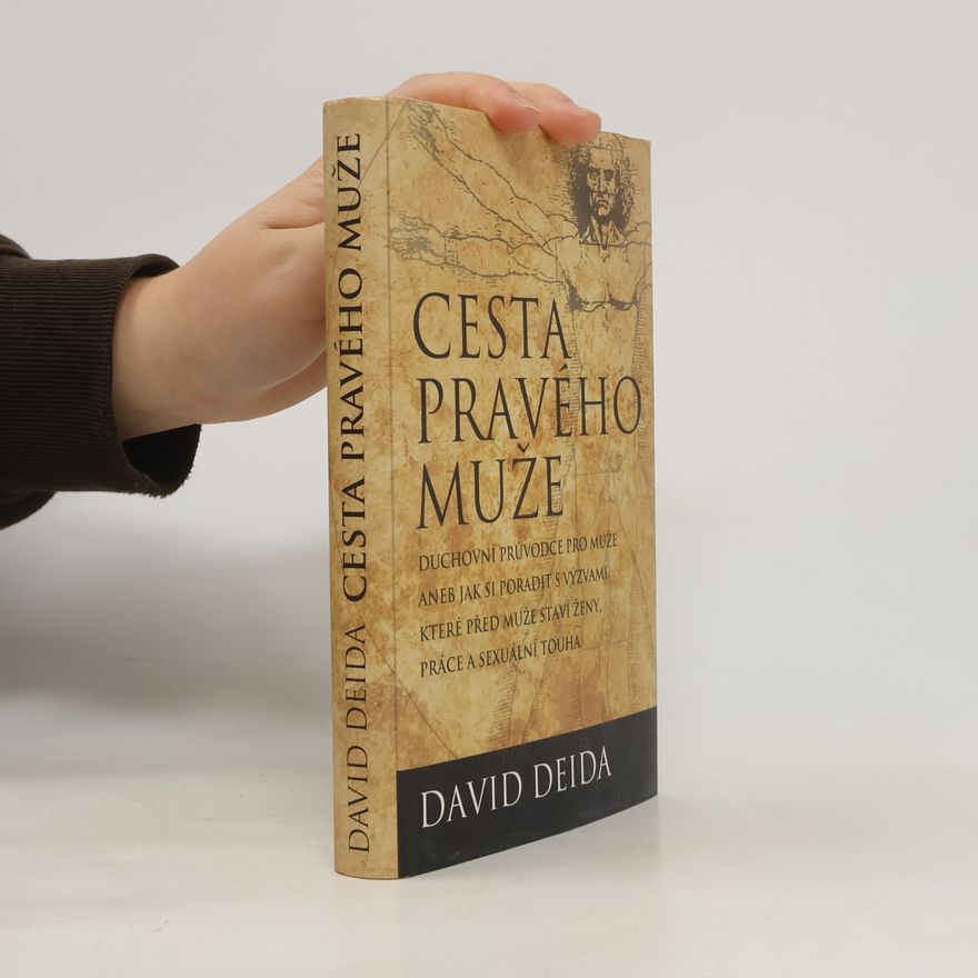 David Deida Cesta pravého muže