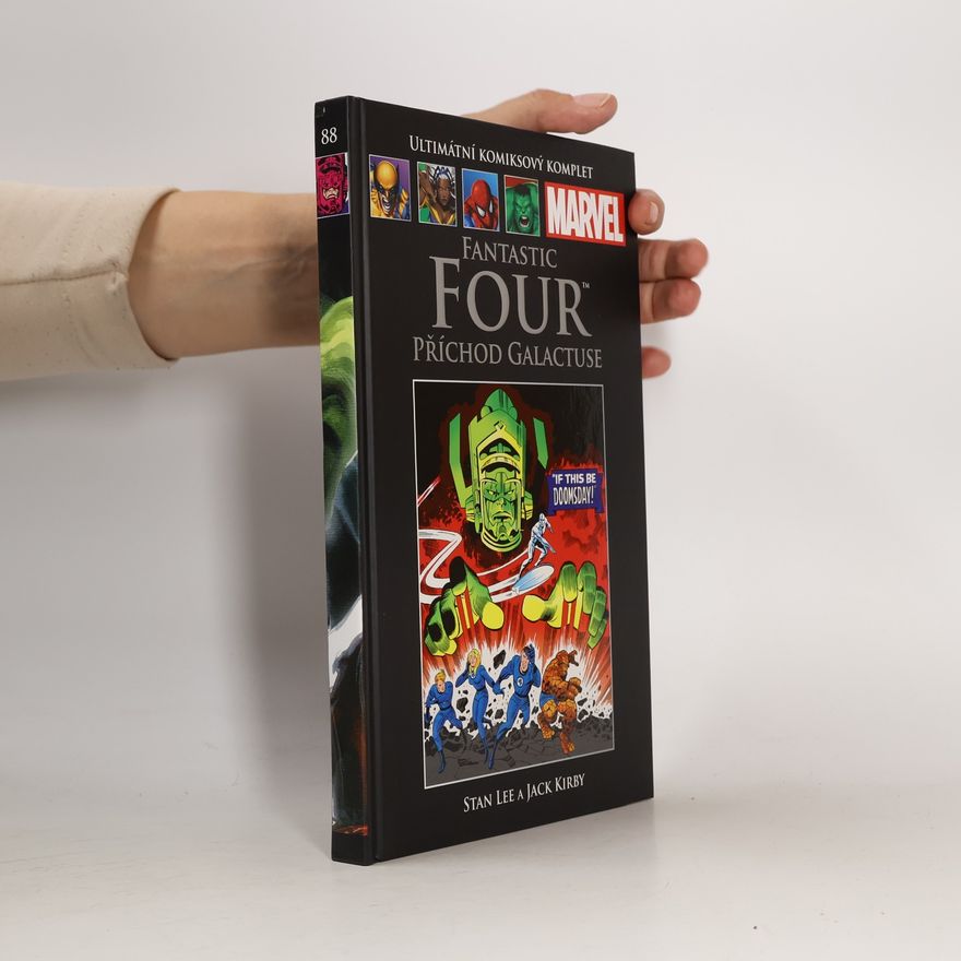 Jack Kirby Fantastic Four. Příchod Galactuse