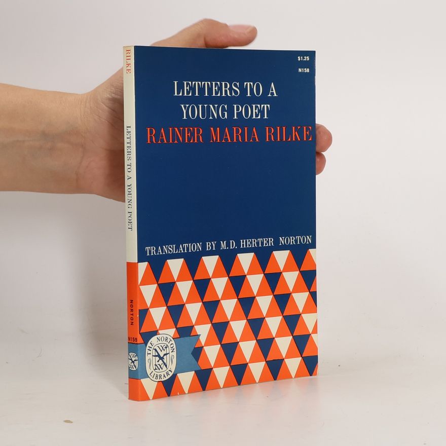 Rainer Maria Rilke Letters to a Young Poet