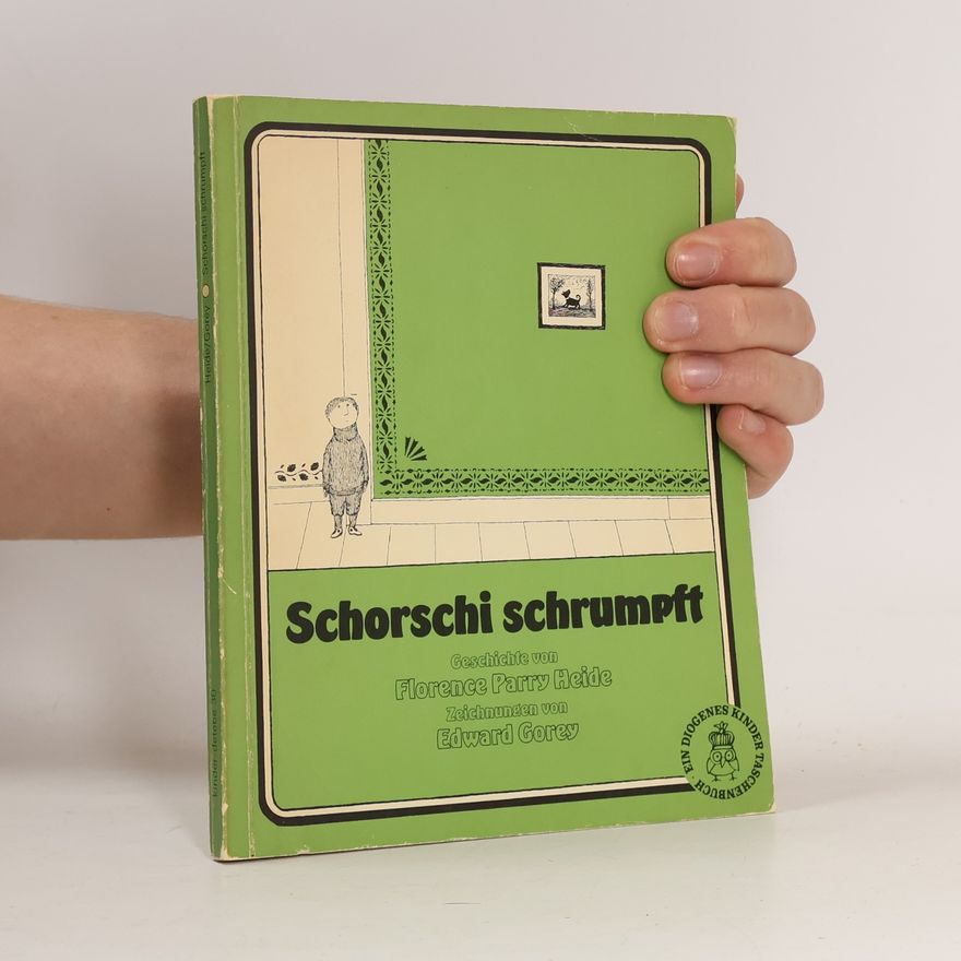 Florence Parry Heide Schorschi schrumpft