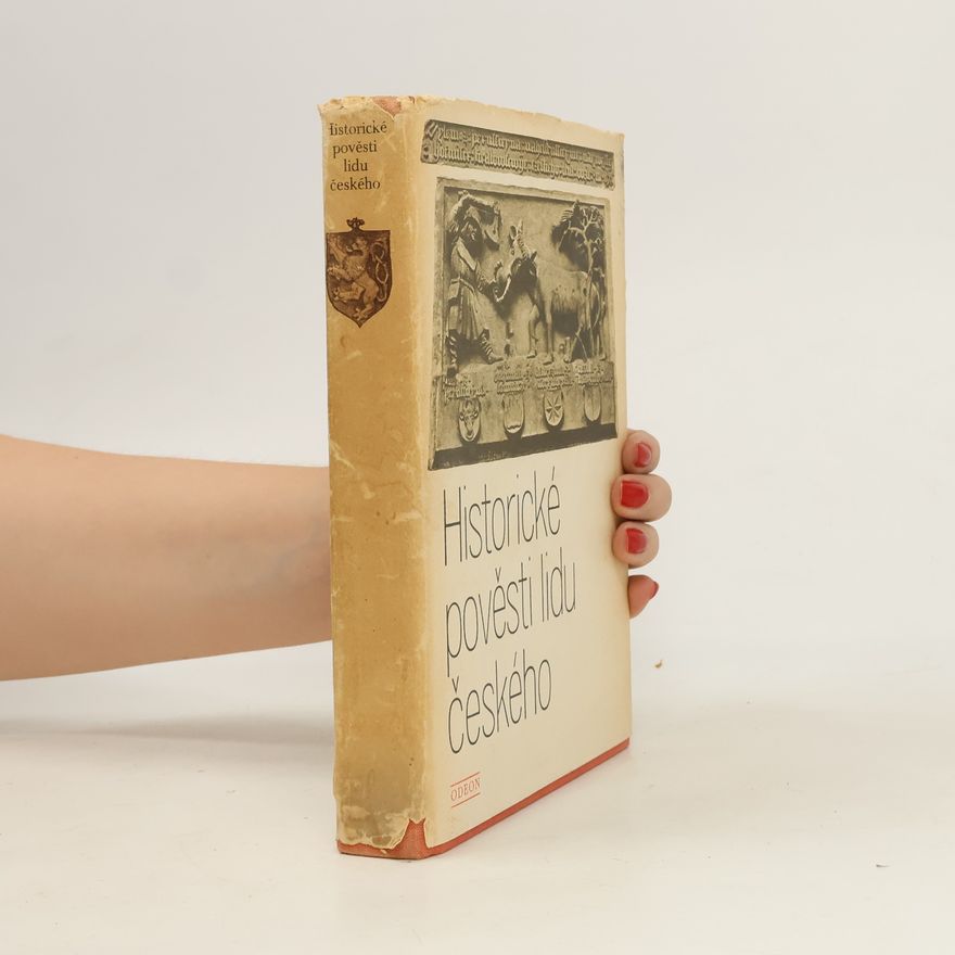 August Sedláček Historické pověsti lidu českého