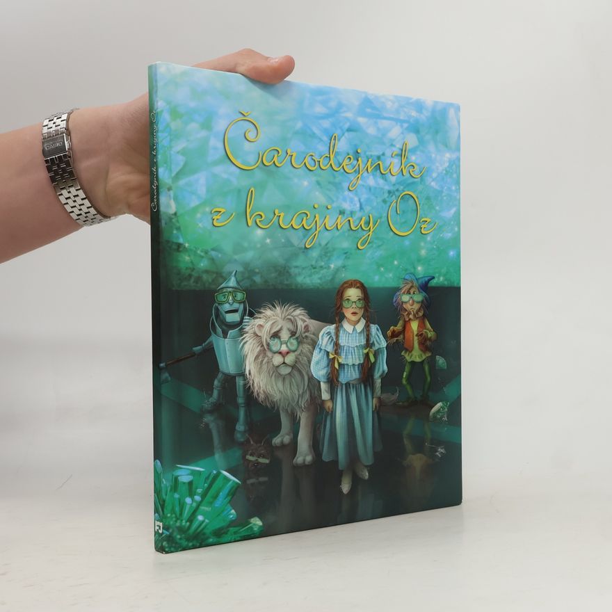 Lyman Frank Baum Čarodejník z krajiny Oz