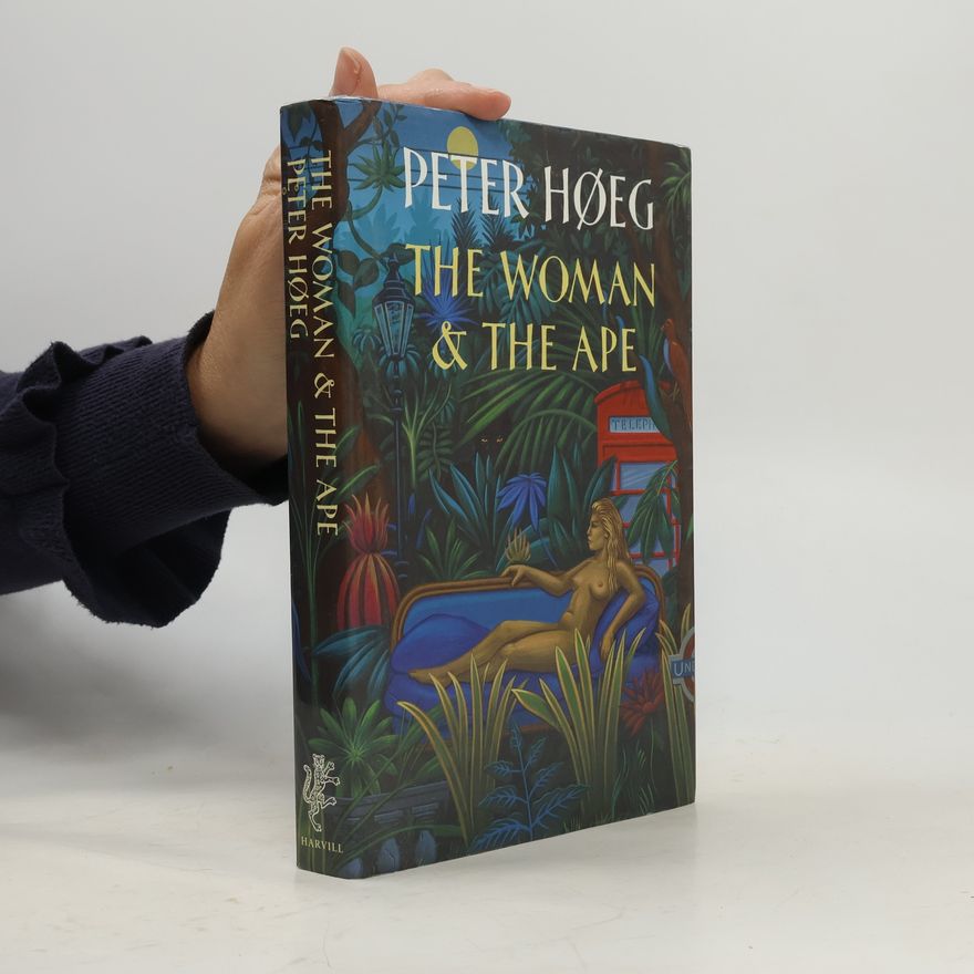 Peter Høeg The Woman & the Ape