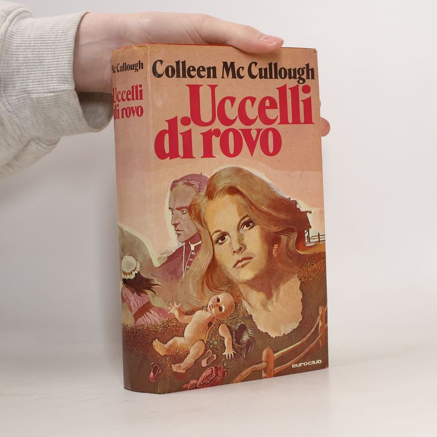 Colleen McCullough Uccelli di rovo