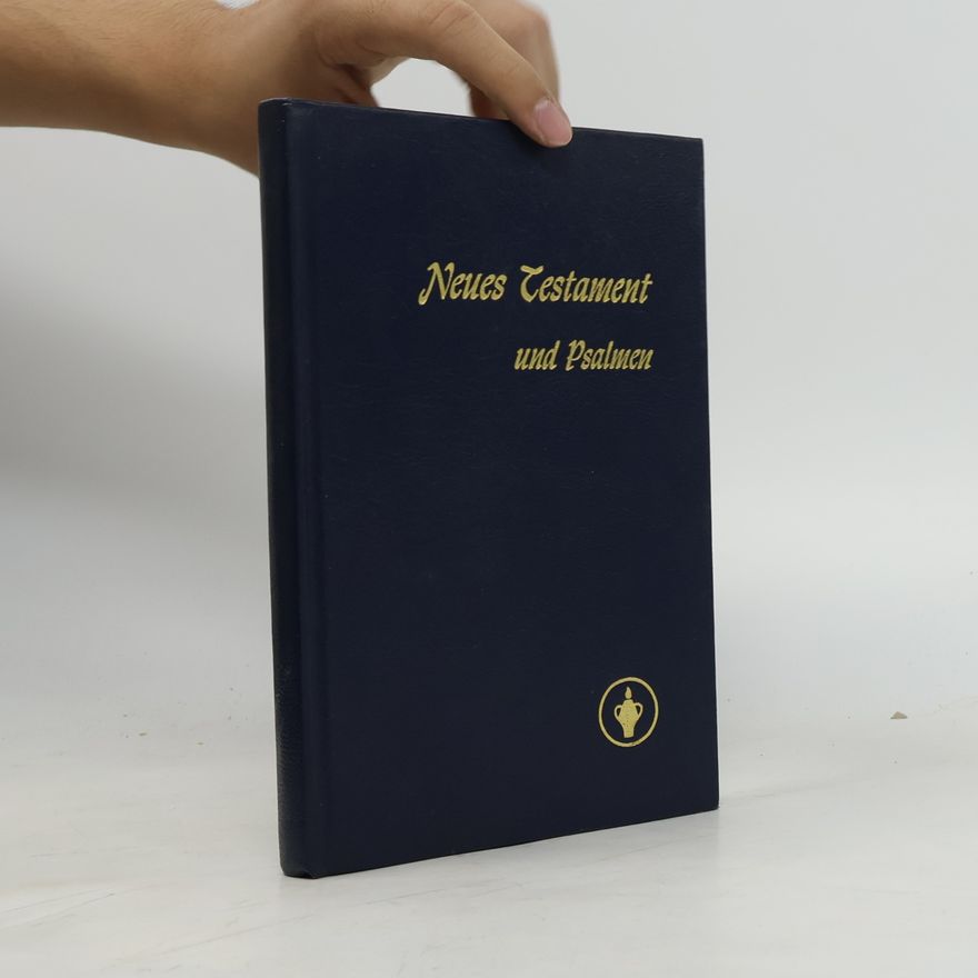 Various authors Neues Testament und Psalmen