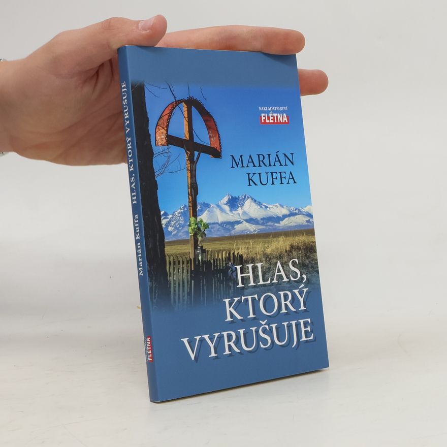 Marián Kuffa Hlas, ktorý vyrušuje