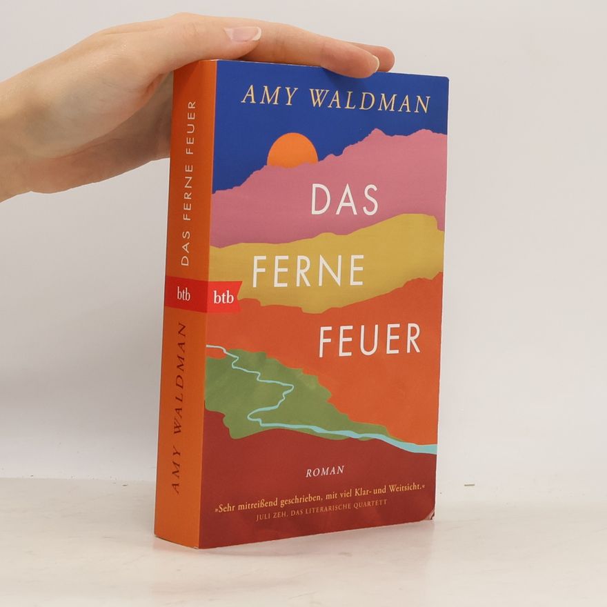 Amy Waldman Das ferne Feuer