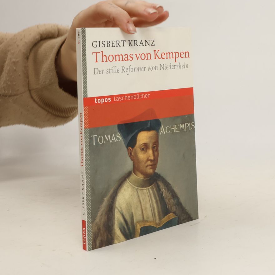 Gisbert Kranz Topos Taschenbücher: Thomas von Kempen