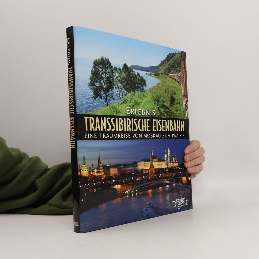 Autorenkollektiv Erlebnis Transsibirische Eisenbahn