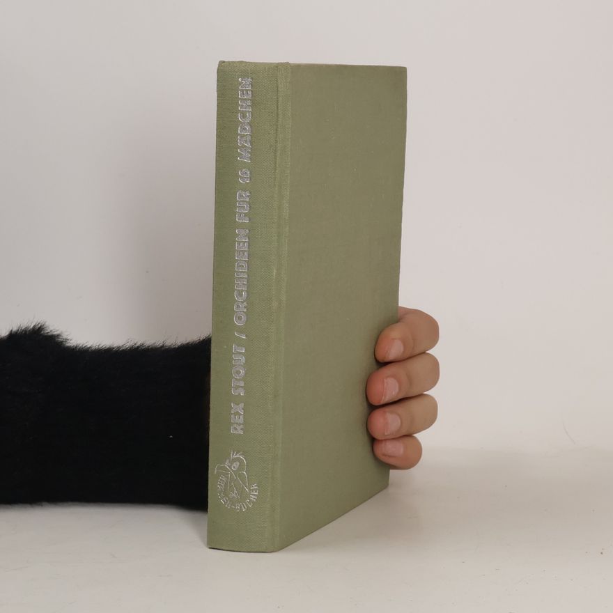 Rex Stout Orchideen für 16 Mädchen