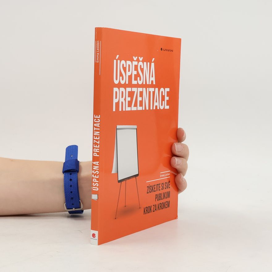Emma Ledden Úspěšná prezentace