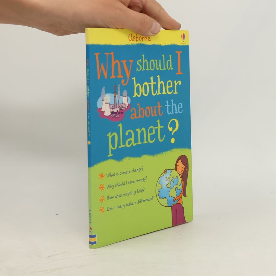 Sue Meredith Why Should I Bother about the Planet?