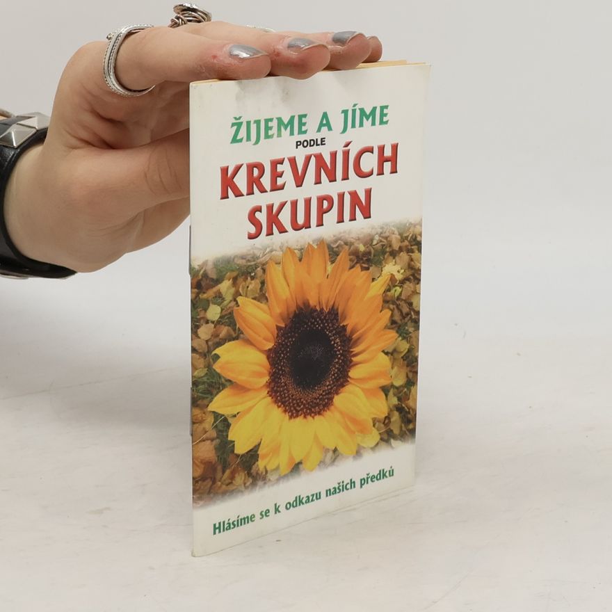 Various authors Žijeme a jíme podle krevních skupin