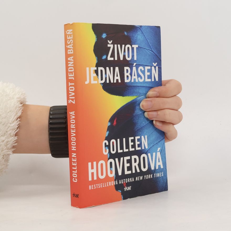 Colleen Hoover Život jedna báseň