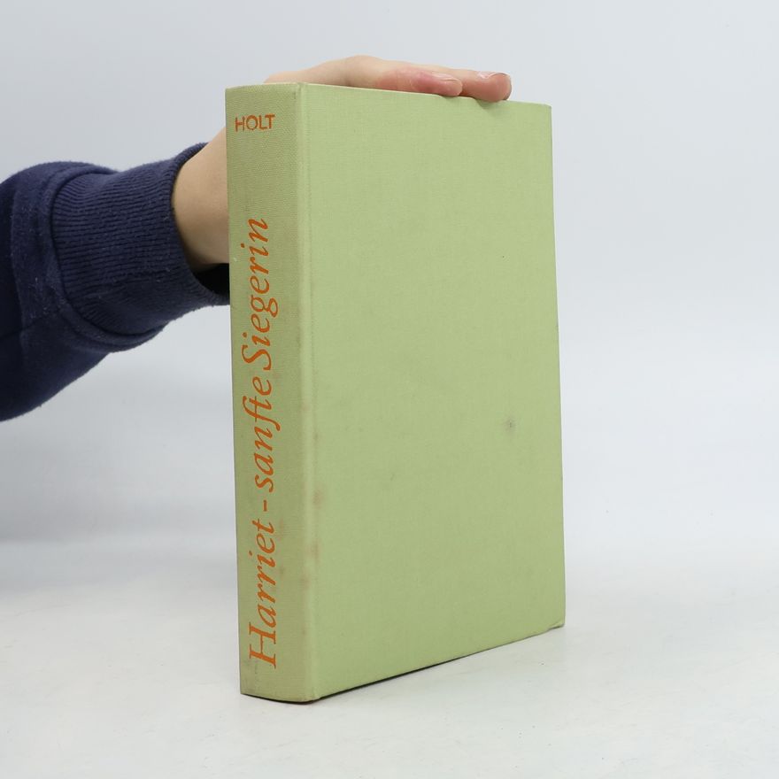 Jean Plaidy Harriet – sanfte Siegerin