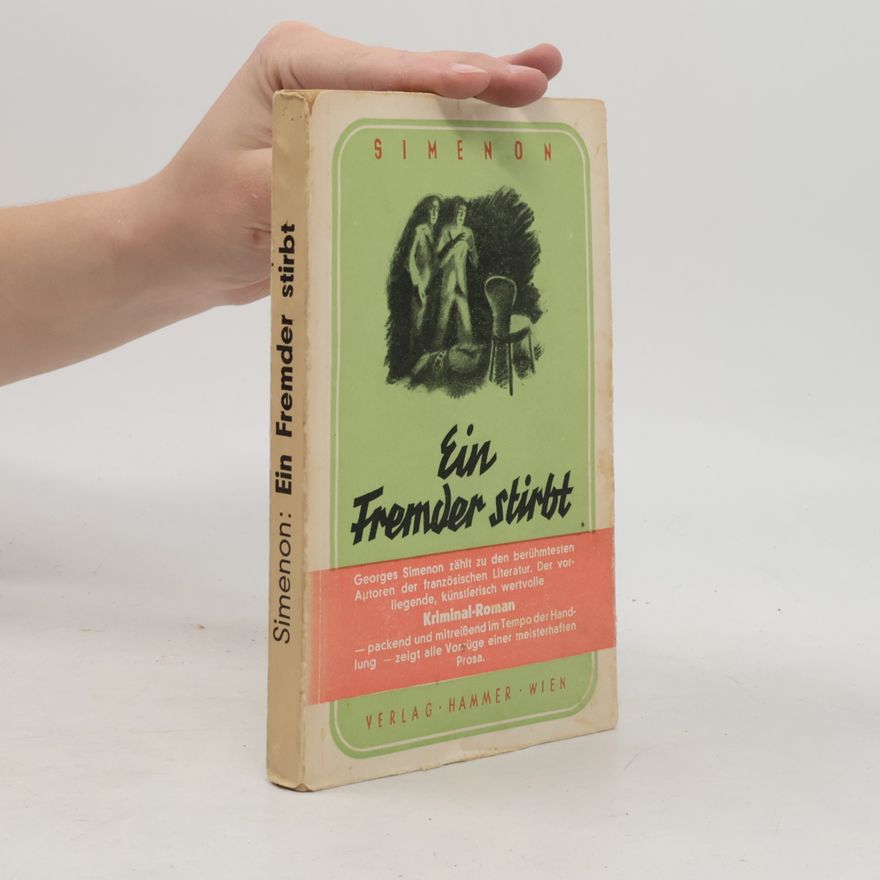 Georges Simenon Ein Fremder stirbt